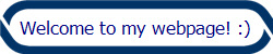 Welcome to my webpage! :)