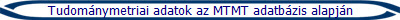 Tudom?ymetriai adatok az MTMT adatb?is alapj?
